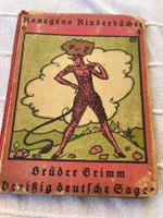 Brüder Grimm « Dreißig deutsche Sagen«  1919